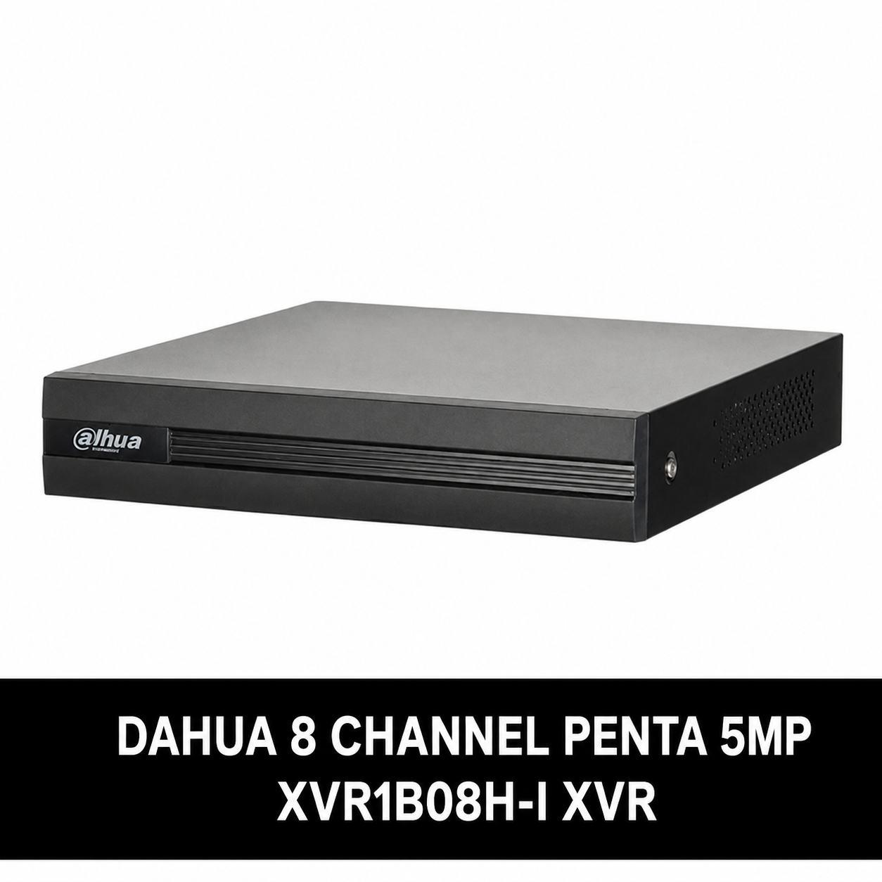 DAHUA 8 CHANNEL PENTA 5MP XVR1B08H-I XVR